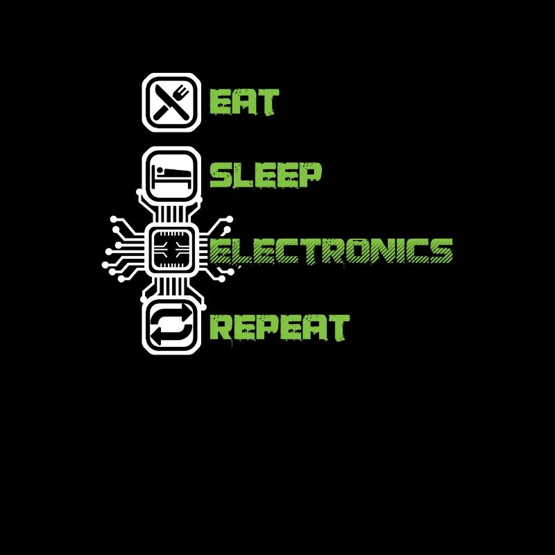 Eat Sleep Electronics Repeat Devices Transistor