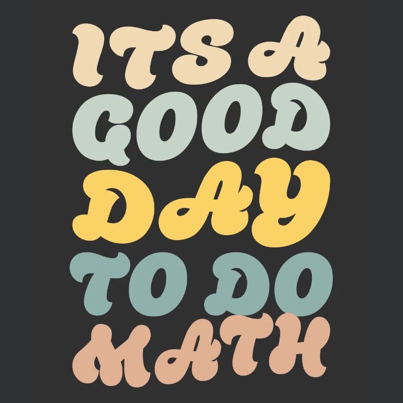 Its A Good Day To Do Math - Pi