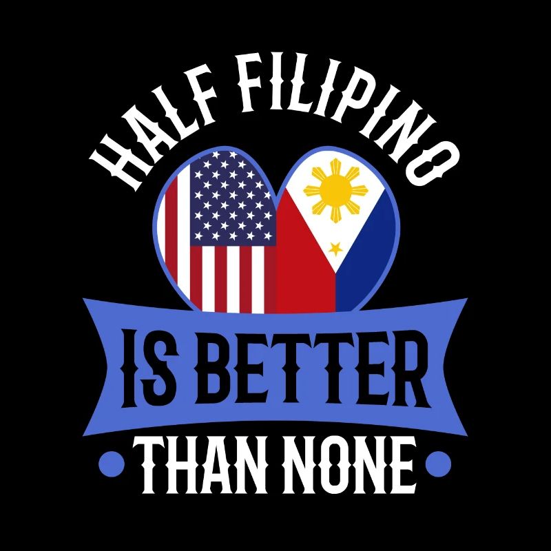Half Filipinio Is Better Than None