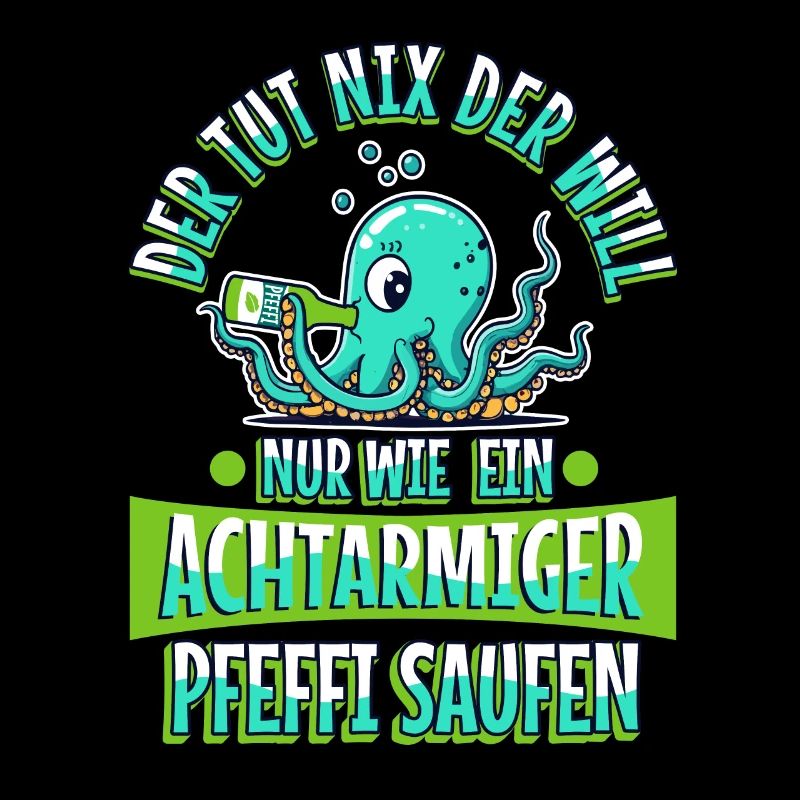 Der tut nix der will nur wie ein achtarmiger