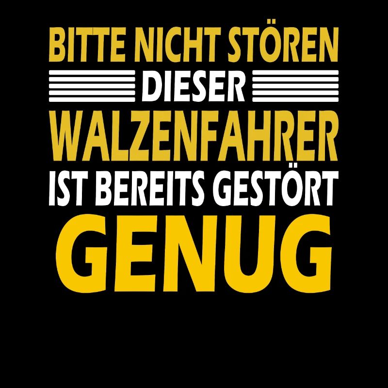 Walzenfahrer Geschenk Walzenfahrzeug Arbeit Walze