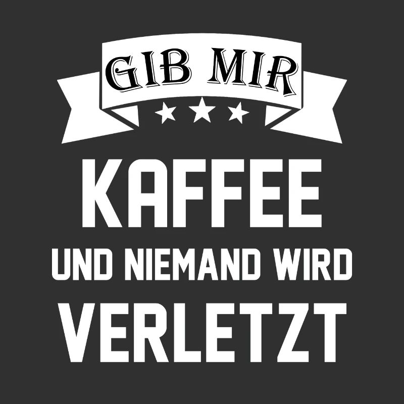 Kaffee Spruch Witzig Geschenk