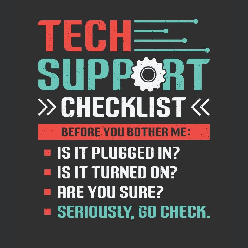 Funny Tech Support Checkliste Helpdesk