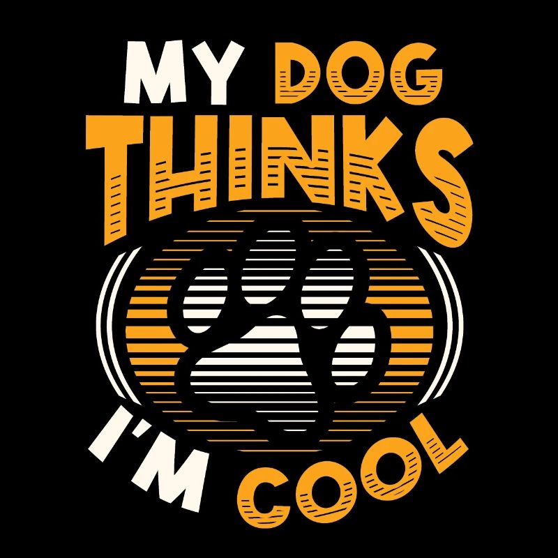 Mein Hund denkt, ich bin cool.