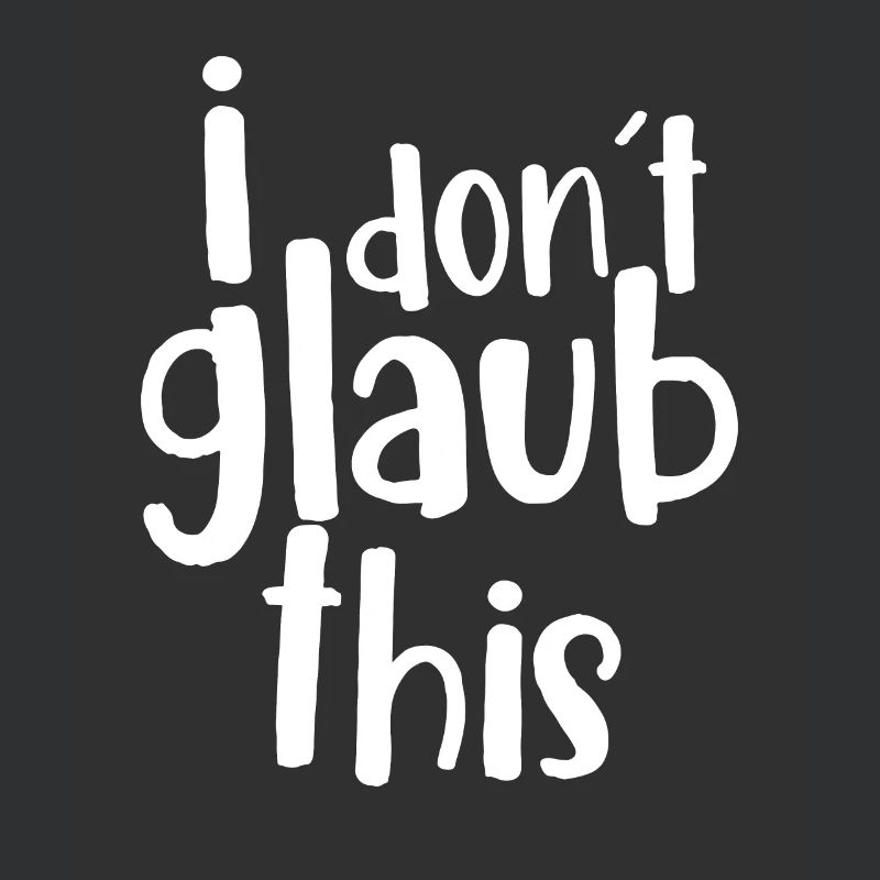 i don´t glaub this