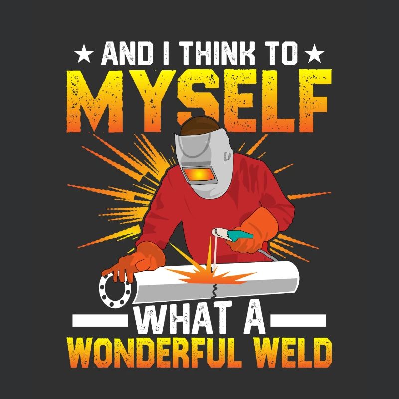 Welding Quote Men Welder Funny Dad Welding Worker
