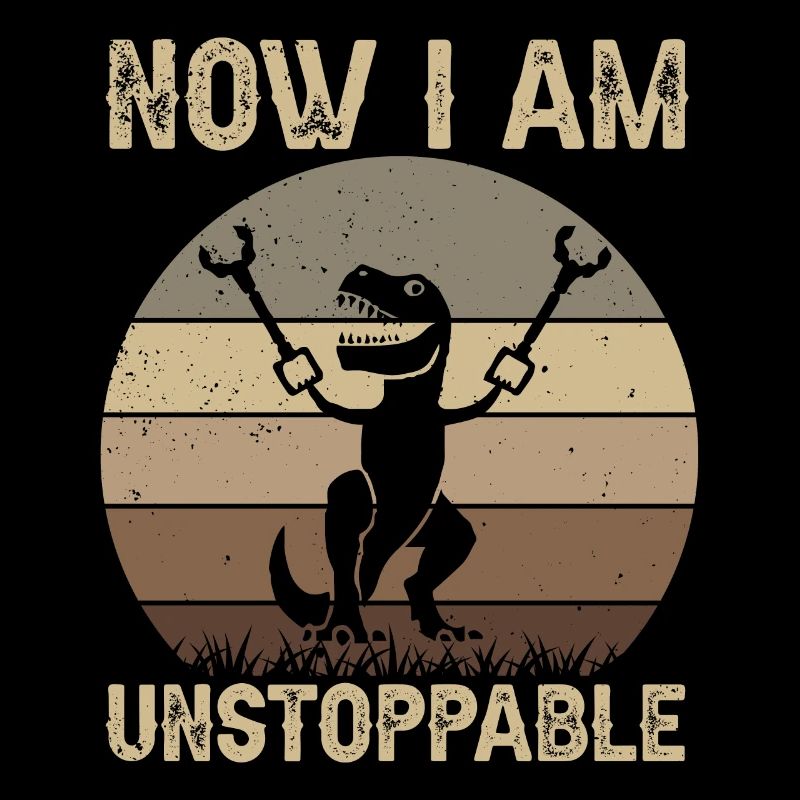 Rétro Maintenant je suis imparable Drôle T-Rex Dinosaure