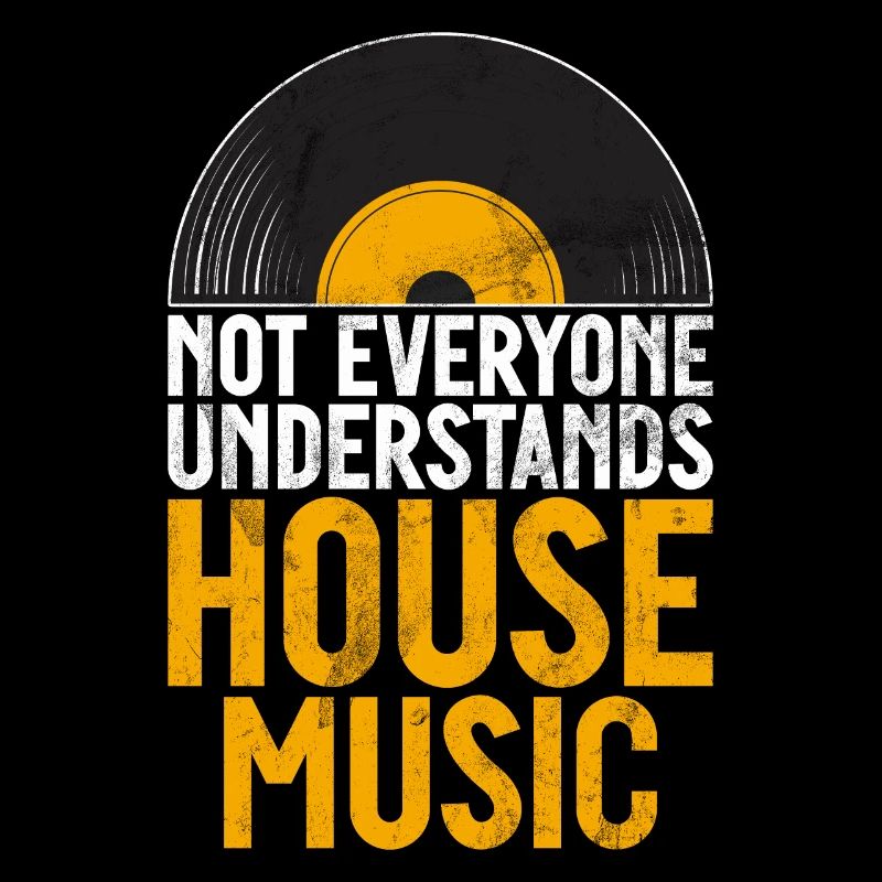 Hausmusik EDM Rave DJ Electro Deep House Lover