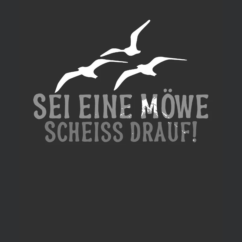 Sei eine Möwe Scheiss drauf