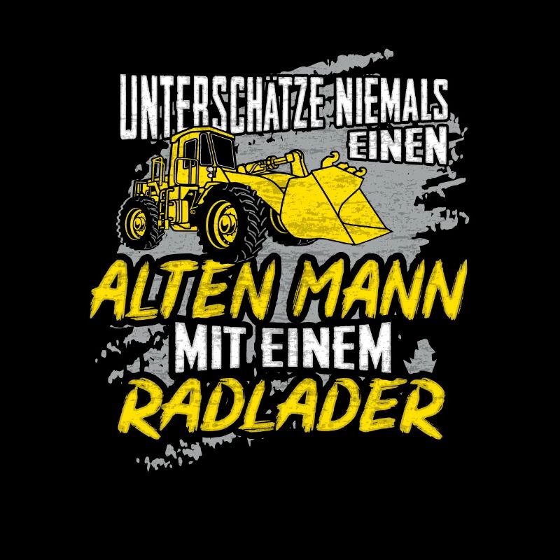 Radlader Bagger Radladerfahrer Opa Papa Geschenk
