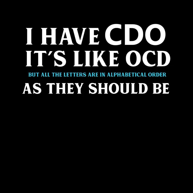 J'ai CDO c'est comme OCD