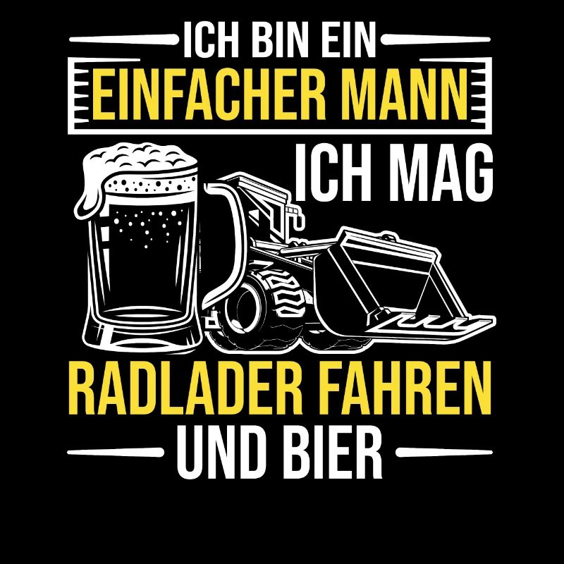 Radlader und Bier Radladerfahrer Bauarbeiter