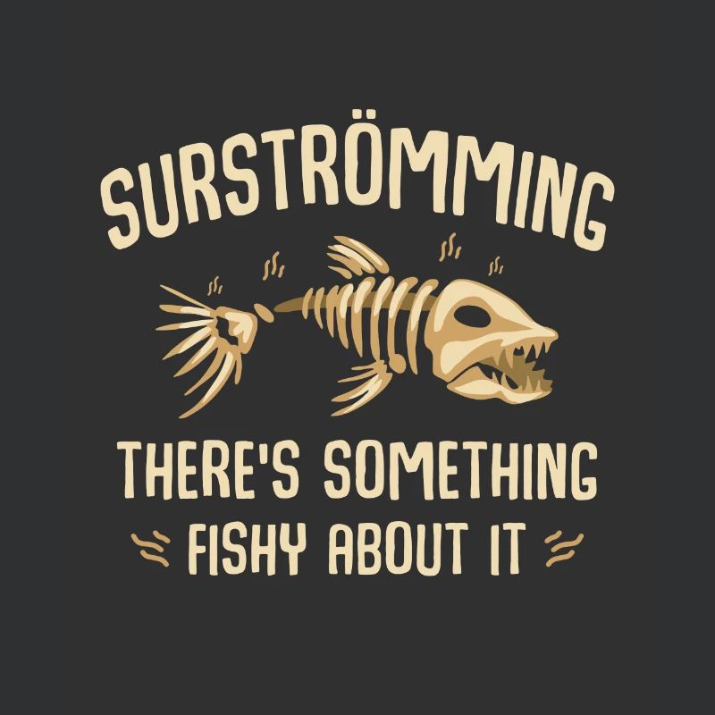 Surströming - il y a quelque chose de louche avec ça