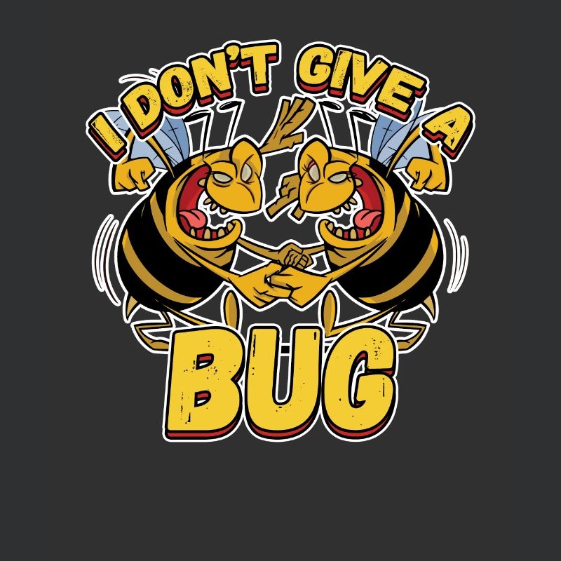 I Don't Give A Bug for a Pest Control Technician