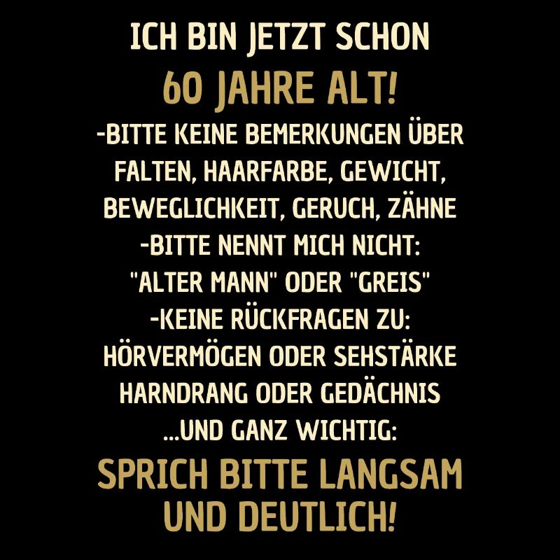 60. Geburtstag lustiger Spruch