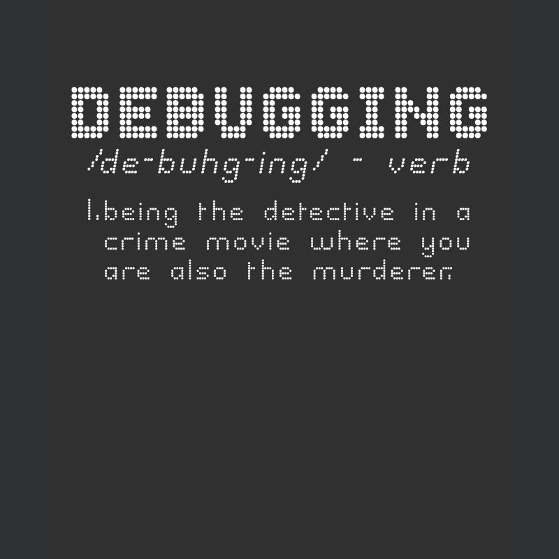 Debugging Definition - Programmierer Computer Nerd