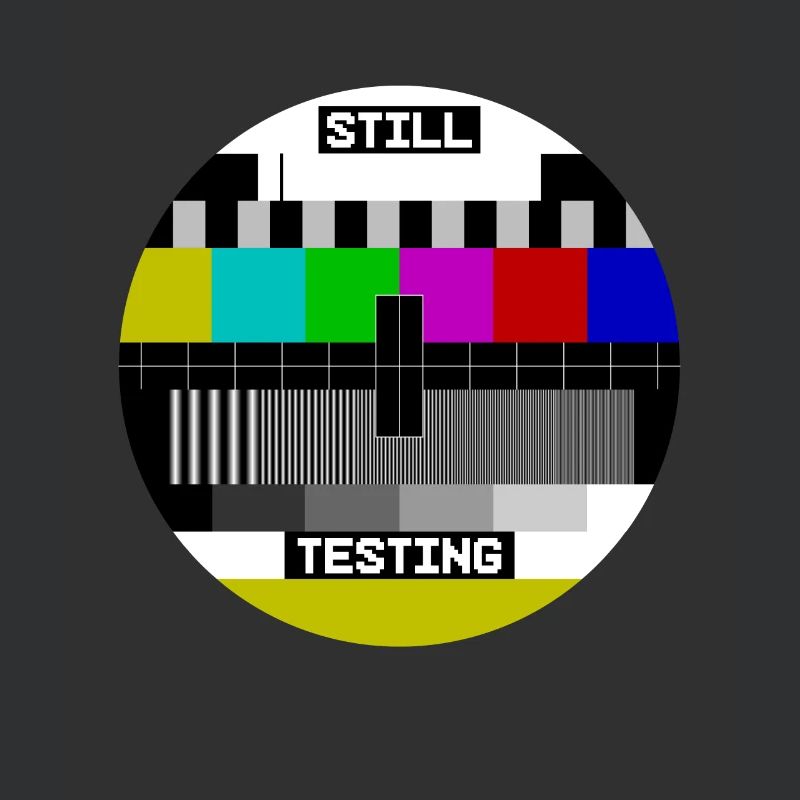 Écran de test d’image de test Still Testing