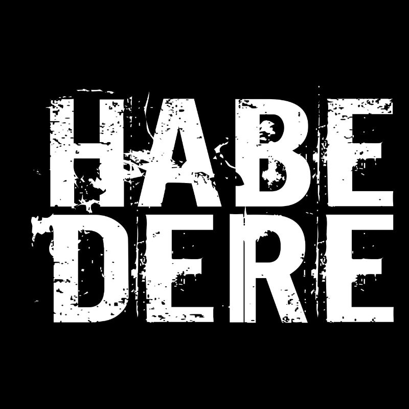 HABE DERE