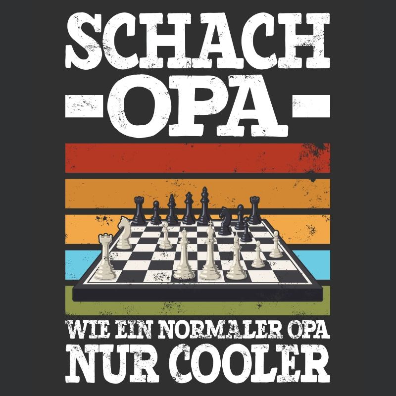 Schach Opa Wie Ein Normaler Opa Nur Cooler