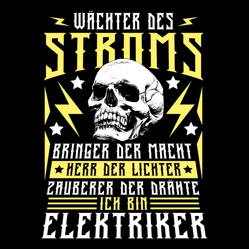 Wächter Des Stromes Elektriker Spruch