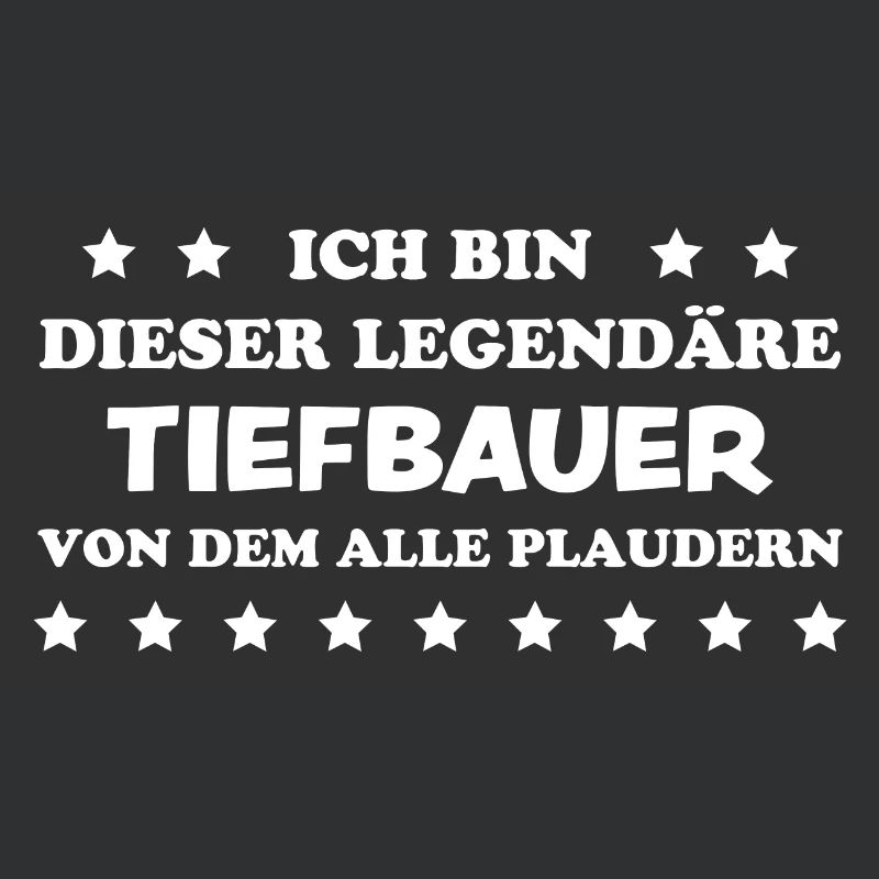 Tiefbauer Beruf Lustiger Spruch Tiefbauer Geschenk