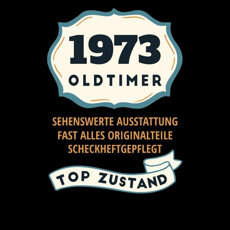 1973 Oldtimer - Geburtstag Geschenk Vintage Retro