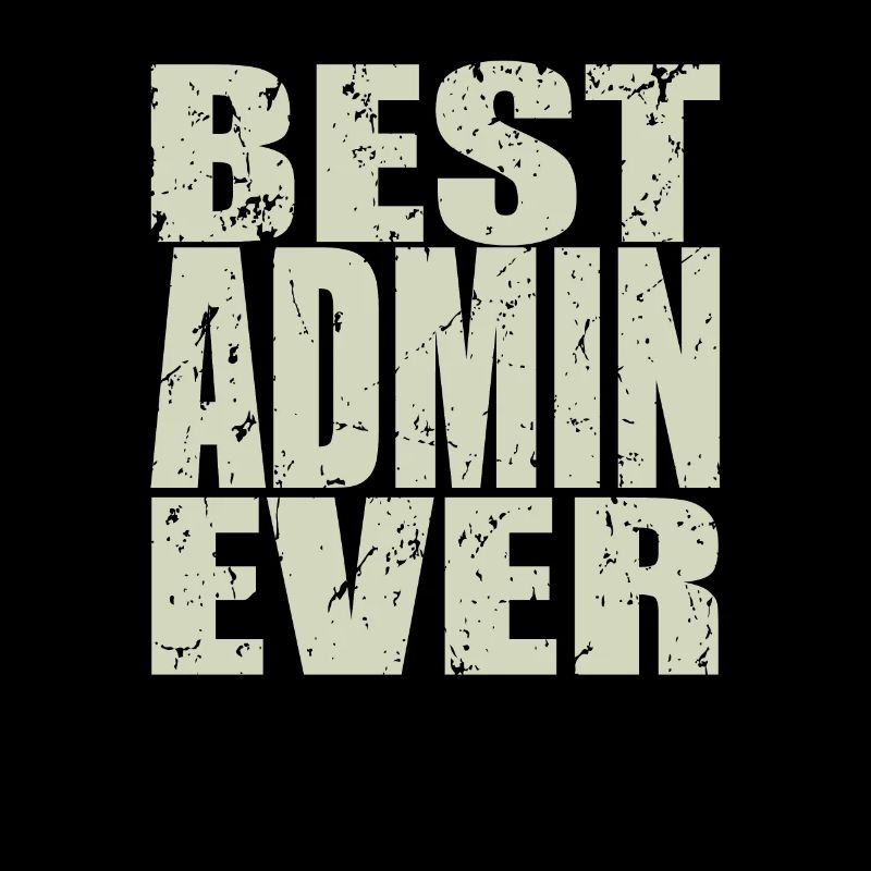Best Admin ever Admin Gift