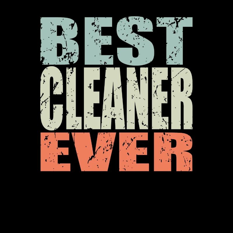 Best Cleaner ever Cleaner Gift