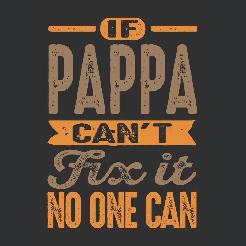 Pappa Can't Fix It