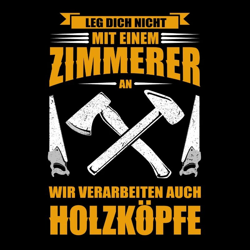 Geschenkidee Zimmermann Zimmerer Beruf Spruch