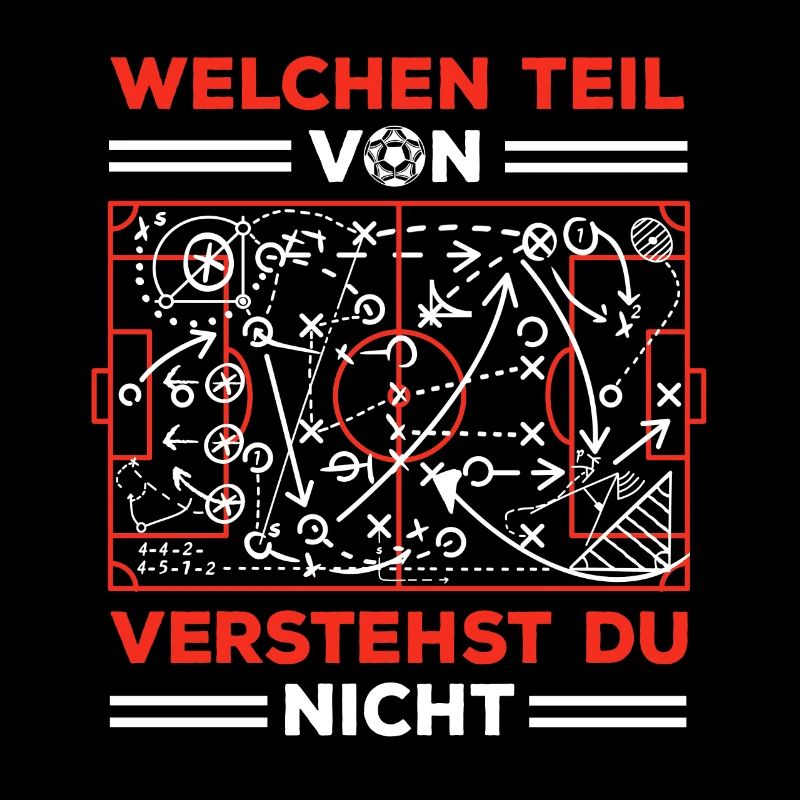 Fußball Spruch Lustig Welchen Teil Verstehst Du