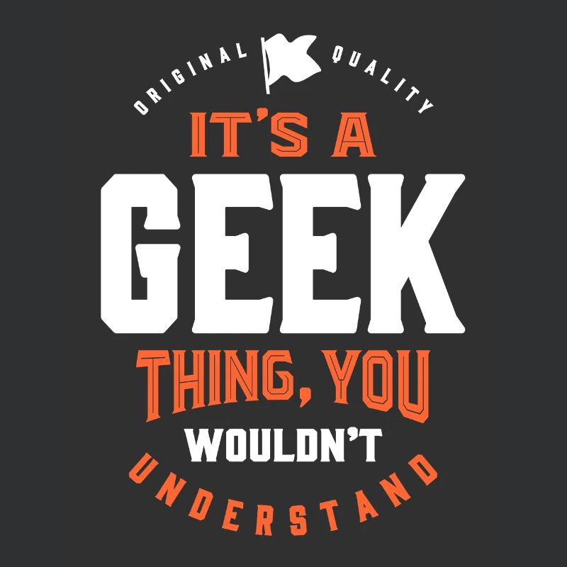 C’est une chose geek