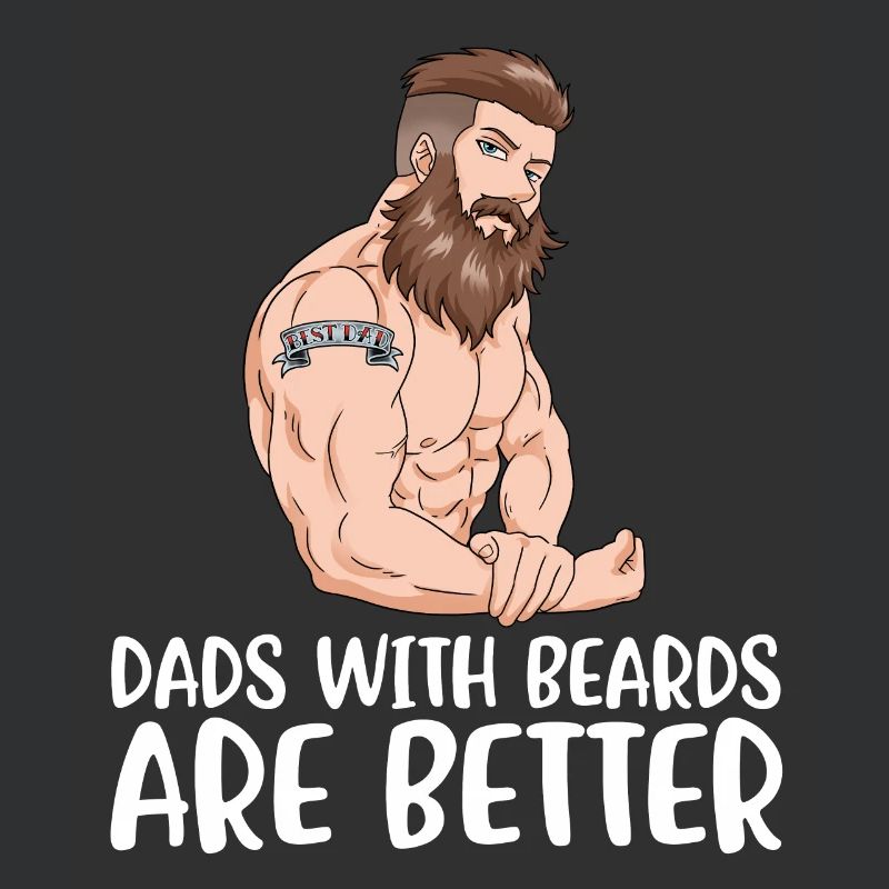 Dads With Beards Are Better Bart Geschenk
