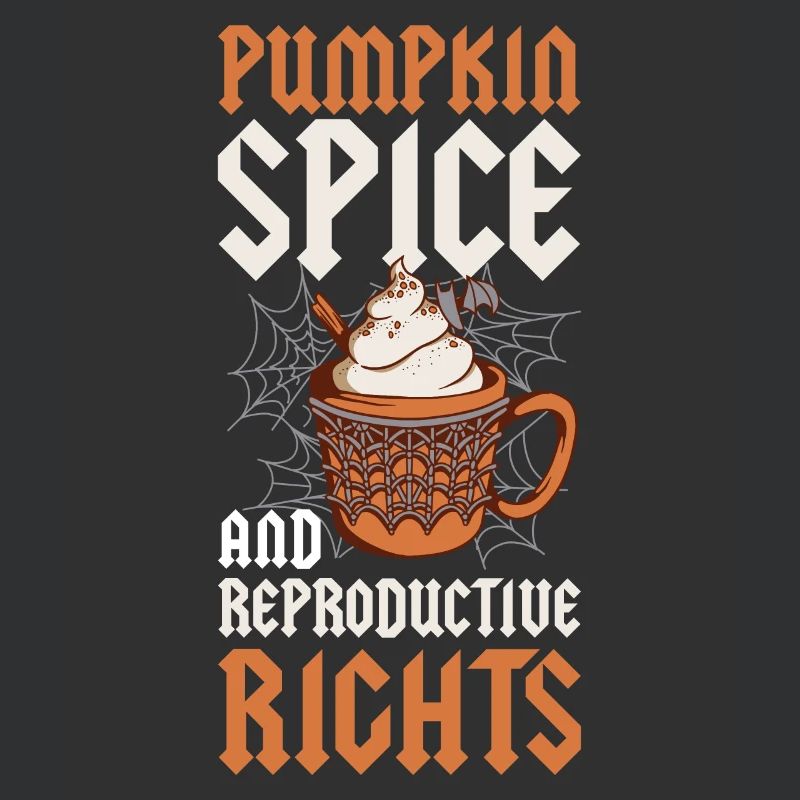Pumpkin Spice Reproductive Rights Pumpkin Gift