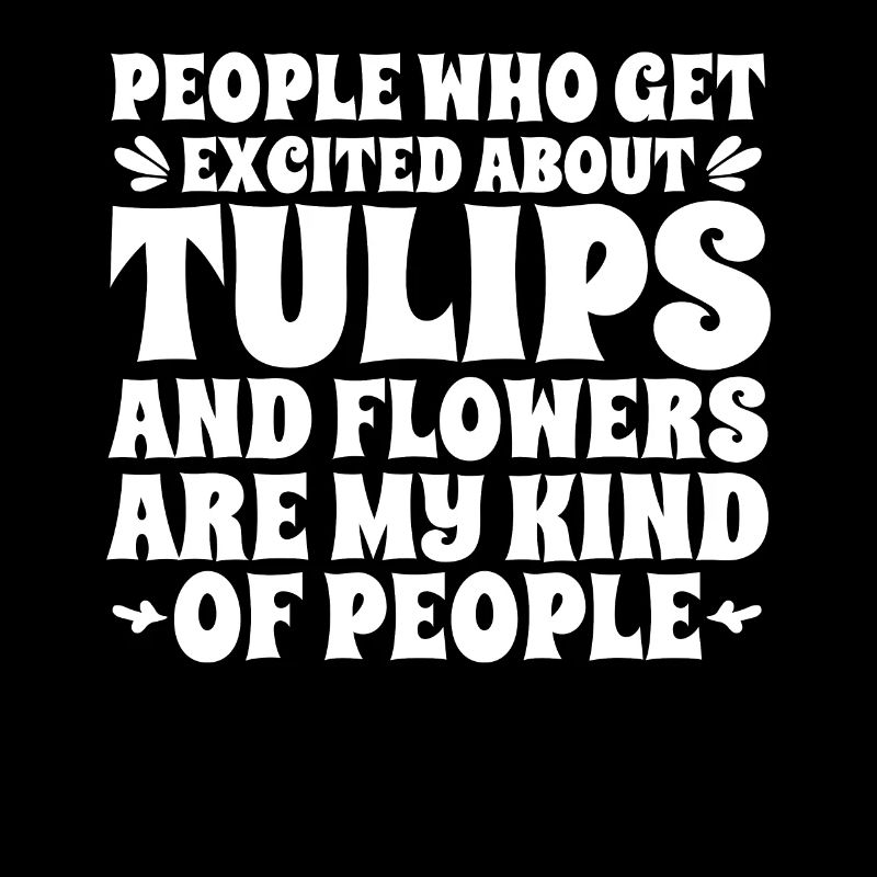 Tulips Tulips