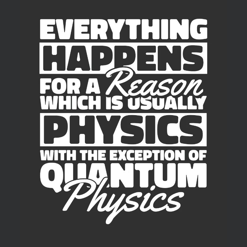Physics Physicists Quantum Physics