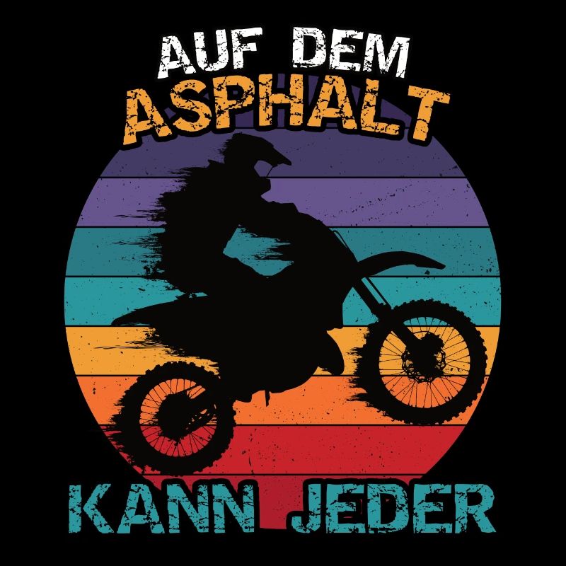 Motocross oder Enduro. Auf dem Asphalt kann jeder