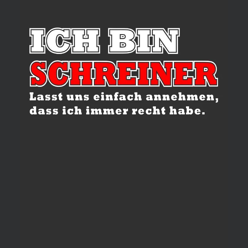 Ich bin Schreiner Beruf Geschenk Idee