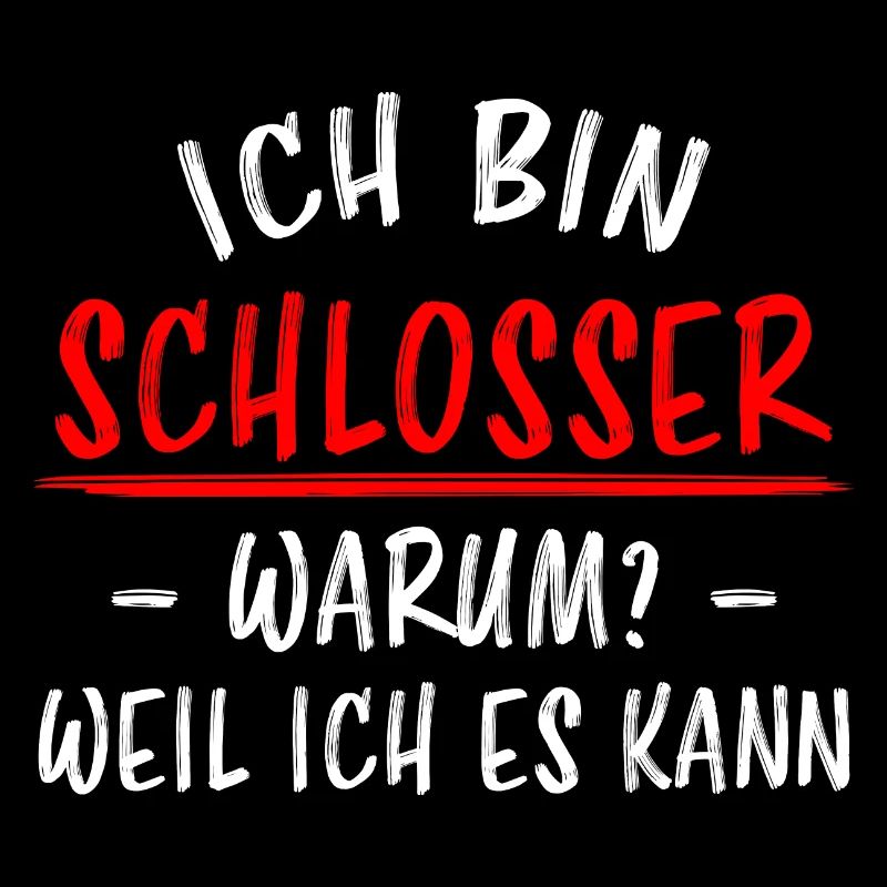 Schlosser Beruf Lustiger Spruch Schloss Geschenk