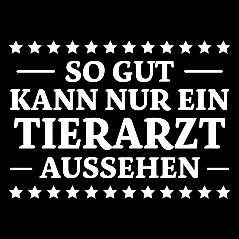Tierarzt Spruch Beruf Lustiges Tierarzt Geschenk