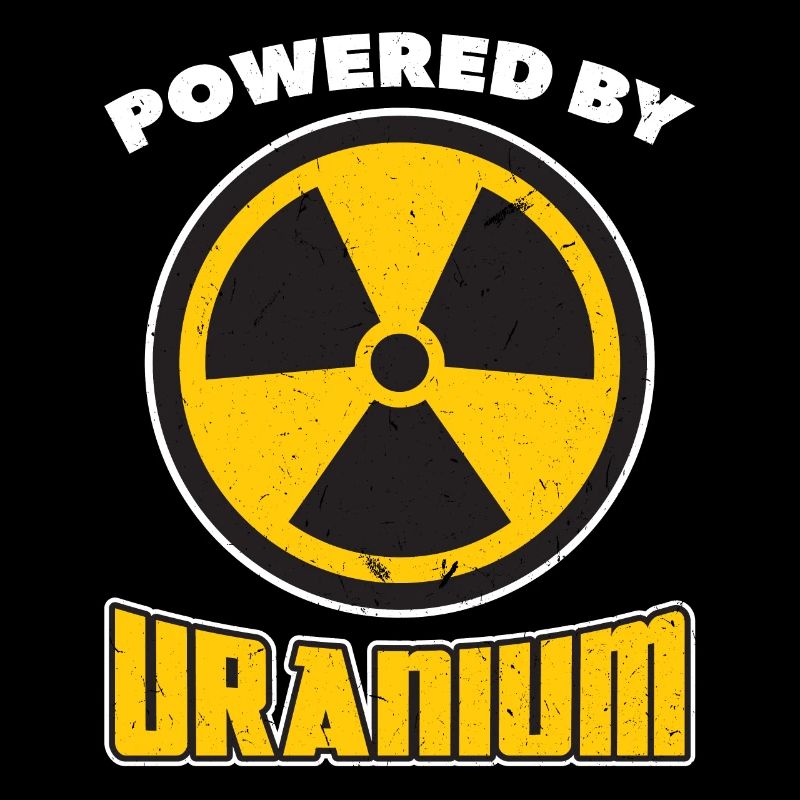Powered By Uranium - Nuclear Engineering