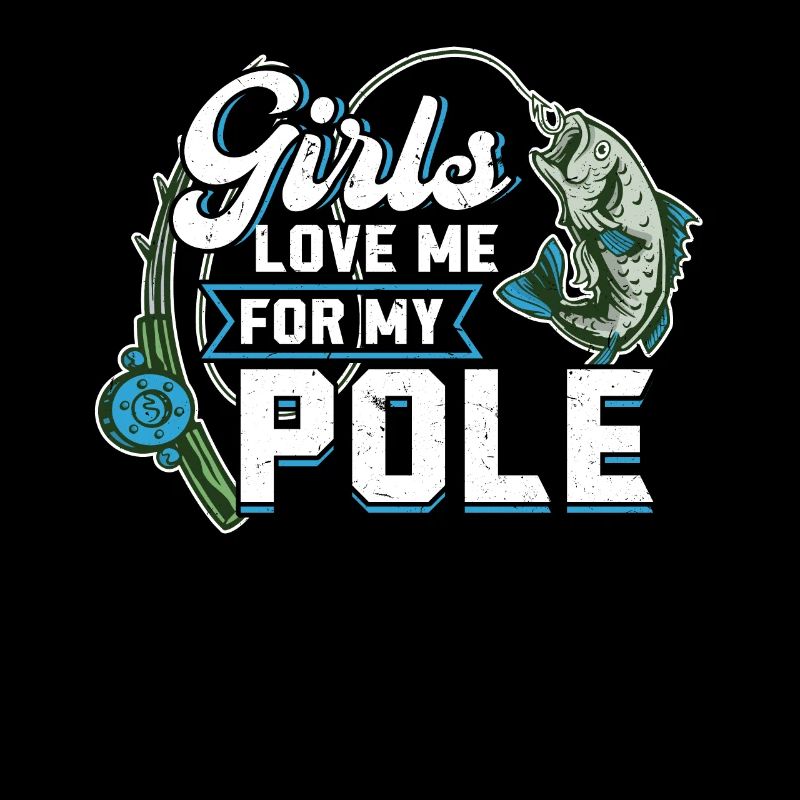 Les filles m’aiment pour ma perche - Pêche