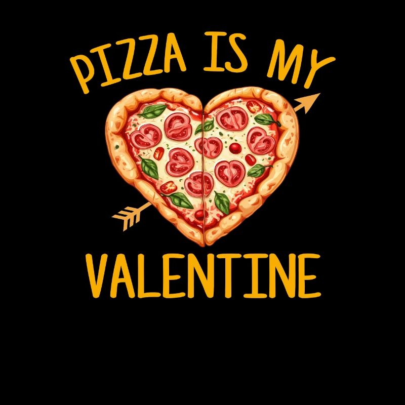 pizza is my valentine, valentines