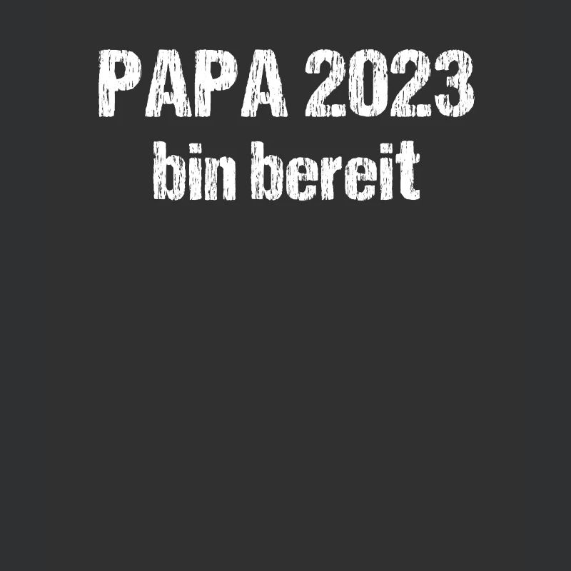 Papa 2023 Loading Vaterschaft Vater Werden Dad