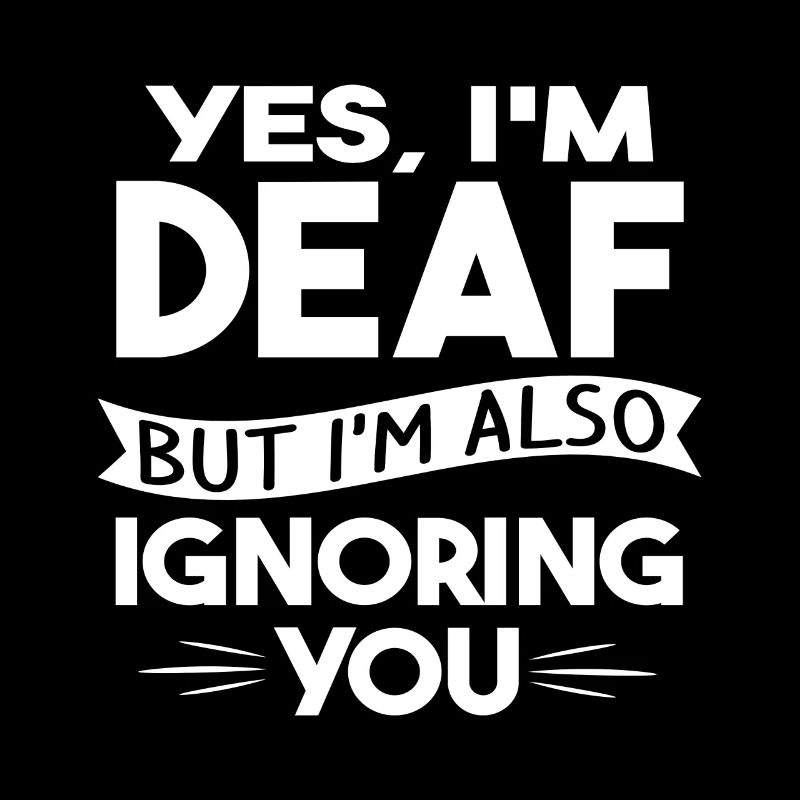Deaf Pride Funny Deaf Sign Language