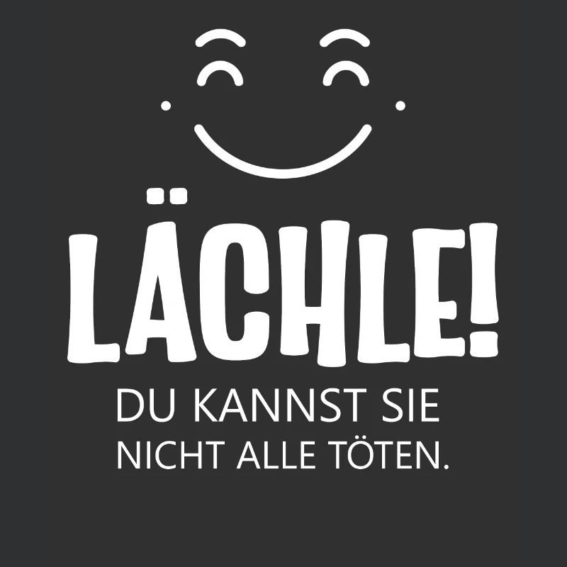 Lächle ein lustiger Spruch mit Smilie Lächeln