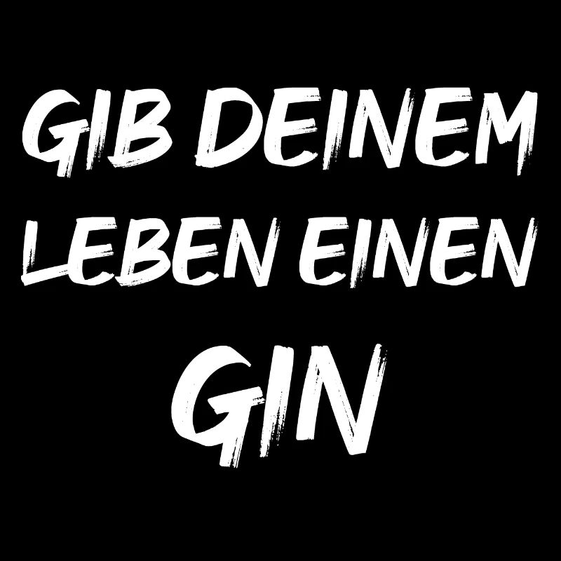 Gib deinem Leben einen GIN