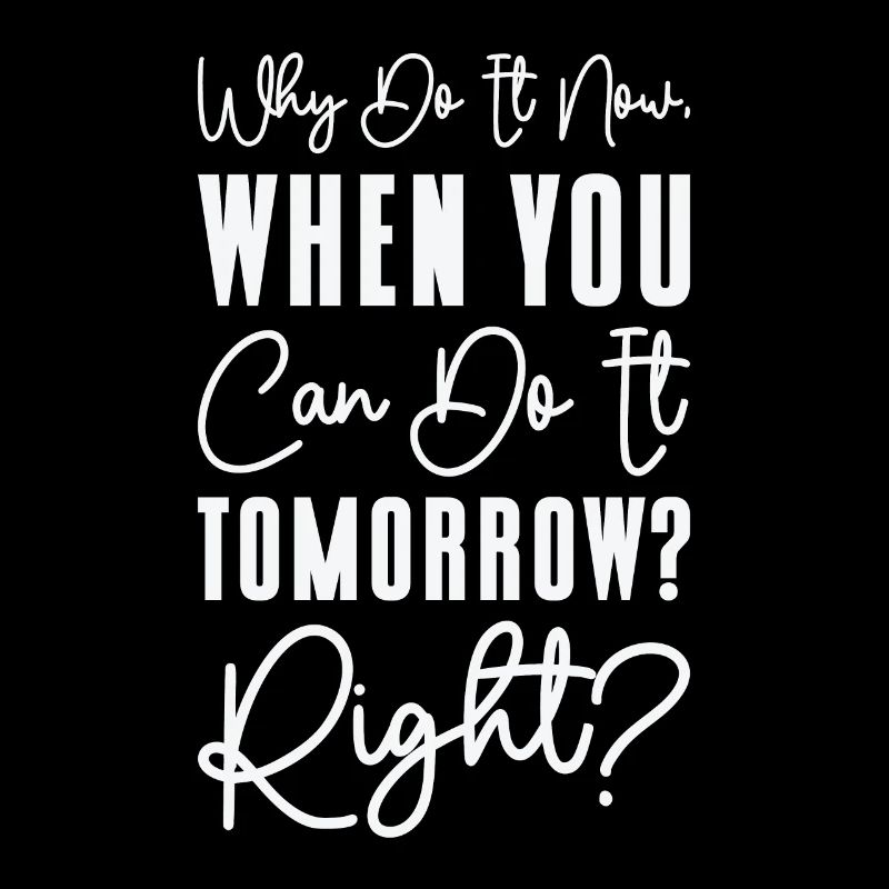 Travail de typographie de relaxation procrastinateur