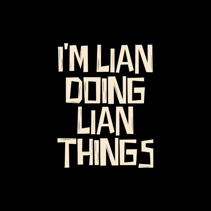 I'm Lian doing Lian things