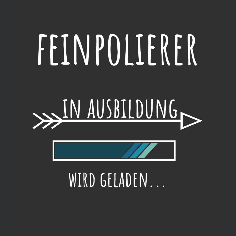 Feinpolierer Ausbildung Beruf Geschenk